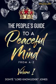 The People's Guide to a Peaceful Mind