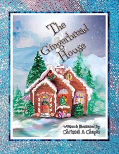 The Gingerbread House