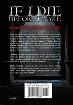 If I Die Before I Wake: Tales of Nightmare Creatures: 4 (The Better Off Dead)