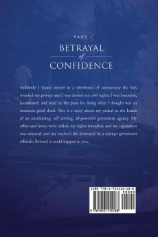 Betrayal of Confidence: The US Government vs The American People (and the World) Part I