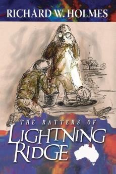 The Ratters Of Lightning Ridge