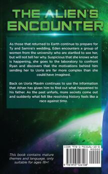 The Alien's Encounter: 6 (Alien Warrior Mates III)