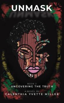 Unmask | Uncovering the Truth