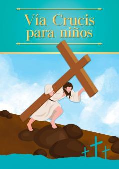 Vía Crucis para niños