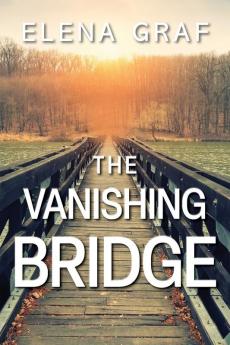 The Vanishing Bridge