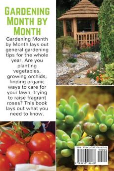 Gardening Month by Month: Tips for Flowers Vegetables Lawns and Houseplants: 11 (Easy-Growing Gardening)