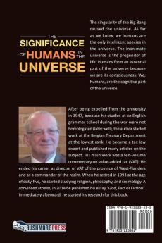 The Significance of Humans in the Universe: The Purpose and Meaning of Life