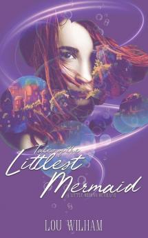 Tales of the Littlest Mermaid: 2 (Tales of the Sea)