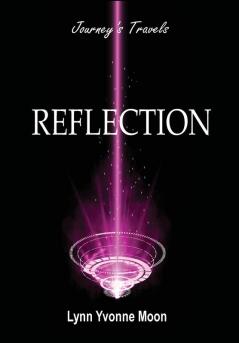 Reflection - Journey's Travels