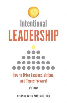 Intentional Leadership