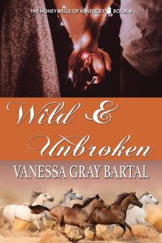 Wild and Unbroken