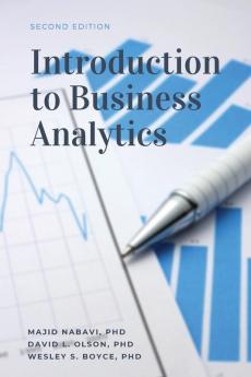 Introduction to Business Analytics Second Edition