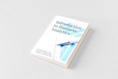 Introduction to Business Analytics Second Edition