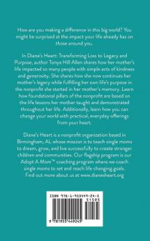 Diane's Heart: Transforming Loss to Purpose and Legacy