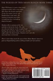 Desert Fate: 3 (The Wolves of Twin Moon Ranch)