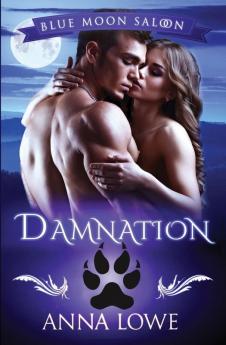 Damnation: 1 (Blue Moon Saloon)