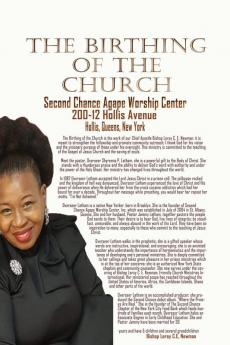 The Birthing of a Church: Second Chance Agape Worship Center