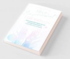 Self-Empowerment for Women