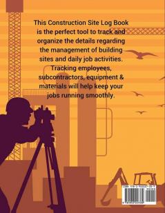 Construction Site Log Book