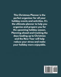 Christmas Planner: Holiday Organizer For Shopping Budget Meal Planning Christmas Cards Baking And Family Traditions