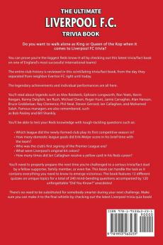 The Ultimate Liverpool F.C. Trivia Book