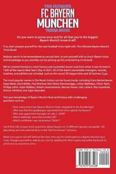 The Ultimate FC Bayern Munchen Trivia Book