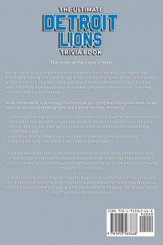 The Ultimate Detroit Lions Trivia Book: A Collection of Amazing Trivia Quizzes and Fun Facts for Die-Hard Lions Fans!