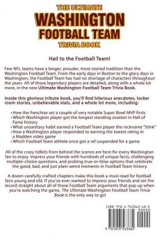 The Ultimate Washington Football Team Trivia Book: A Collection of Amazing Trivia Quizzes and Fun Facts for Die-Hard Redskins Fans!