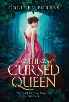 The Cursed Queen: 1 (The Lyrian Alliance)