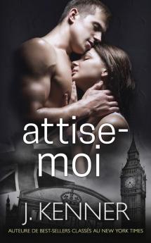 Attise-moi: 3 (Le Monde de Stark (Jamie Et Ryan))