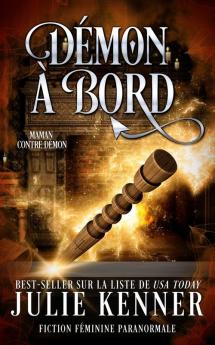 Démon À Bord (Maman Contre Démon) (French Edition)