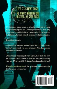 The Reluctant Detective: A C.T. Ferguson Crime Novel