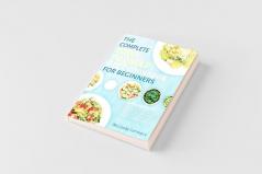 The Complete LOW-FODMAP Diet Cookbook for Beginners
