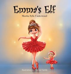 Emma's Elf: A book about managing emotions for girls