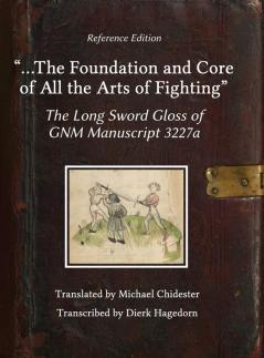 ...the Foundation and Core of All the Arts of Fighting