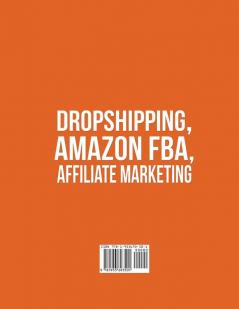 Dropshipping Amazon FBA Affiliate Marketing 3 Books in 1