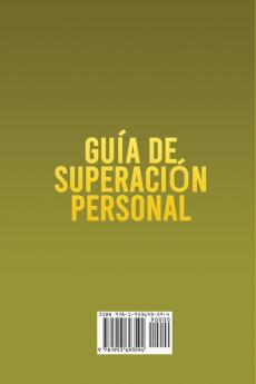 Guía de Superación Personal 2 Libros en 1: Aprende a Influir en las Personas gracias a estas Técnicas de Control Mental y Manipulación. Elimina la ... tu Autoestima Ahora Mismo!