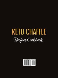 Keto Chaffle Recipes Cookbook #2020: 500: 500 Quick & Easy Mouth-watering Low-Carb Waffles to Lose Weight with taste and maintain your Ketogenic Diet