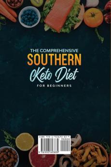 The Comprehensive Southern Keto Diet for Beginners