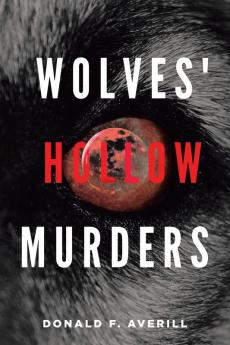 Wolves' Hollow Murders