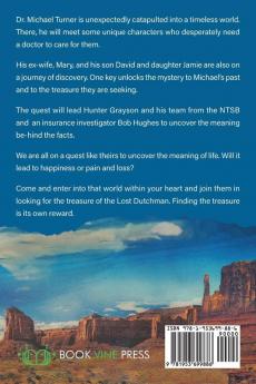 The Lost Dutchman: A Treasure Hunt for the Soul