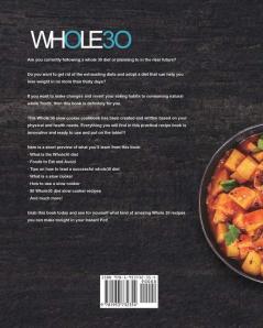 The Whole30 Slow Cooker Cookbook: 100 Easy and Delicious Recipes for Rapid Weight Loss. Lose Up to 20 Pounds in 21 Days