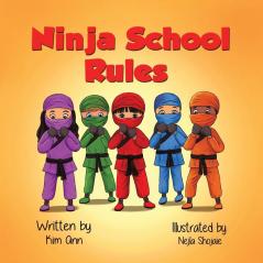 Ninja School Rules