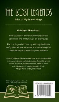 The Lost Legends: Tales of Myth and Magic: 1