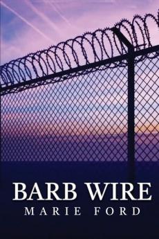 Barb Wire