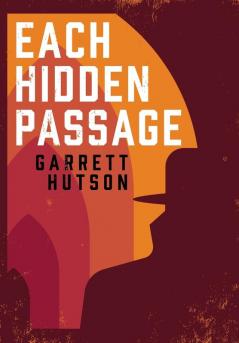 Each Hidden Passage