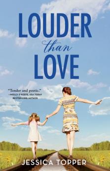 Louder Than Love: 1 (Love & Steel)