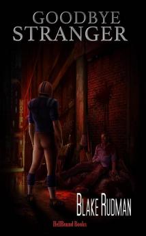 Goodbye Stranger