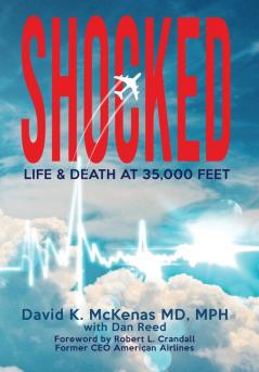 Shocked: Life and Death at 35000 Feet