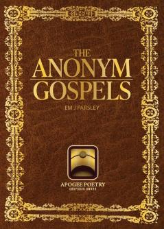the anonym gospels